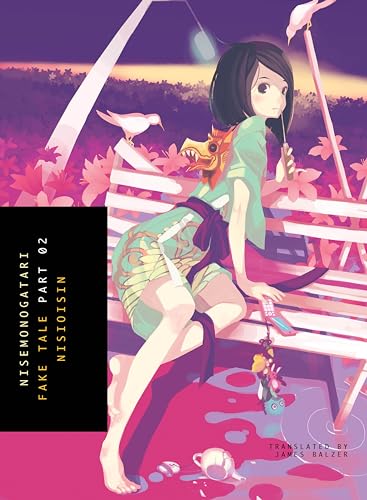 NISEMONOGATARI, Part 2: Fake Tale von Vertical