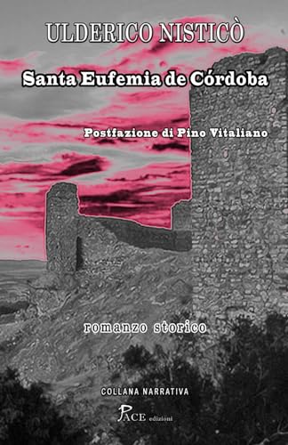 SANTA EUFEMIA DE CORDOBA (NARRATIVA, Band 8) von Independently published