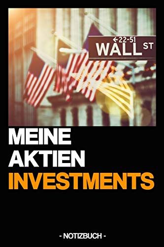 MEINE AKTIEN INVESTMENTS: Notizbuch | Börse | Investieren | Geschenk | kariert | ca. DIN A5