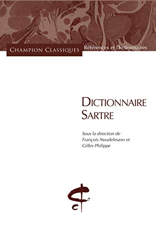 DICTIONNAIRE SARTRE.
