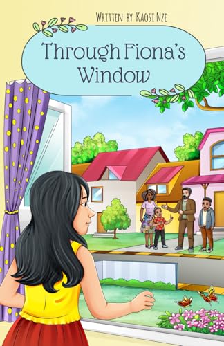 THROUGH FIONA'S WINDOW von Sapphire Publishing