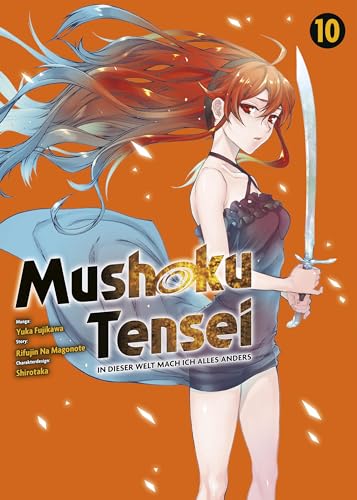 Mushoku Tensei - In dieser Welt mach ich alles anders 10: Actionreiche und lustige Abenteuer nach der Wiedergeburt in einer Fantasywelt von Panini Verlags GmbH