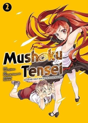 Mushoku Tensei - In dieser Welt mach ich alles anders 02: Actionreiche und lustige Abenteuer nach der Wiedergeburt in einer Fantasywelt: Bd. 2 von Panini Manga und Comic