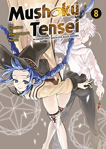 Mushoku Tensei - In dieser Welt mach ich alles anders 08: Actionreiche und lustige Abenteuer nach der Wiedergeburt in einer Fantasywelt von Panini