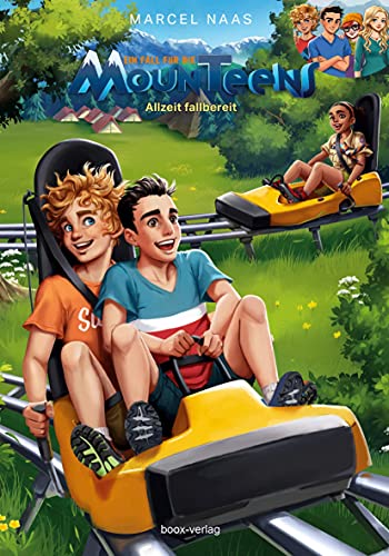 Allzeit fallbereit: Der dritte Fall für die MounTeens (Ein Fall für die MounTeens) von boox-verlag