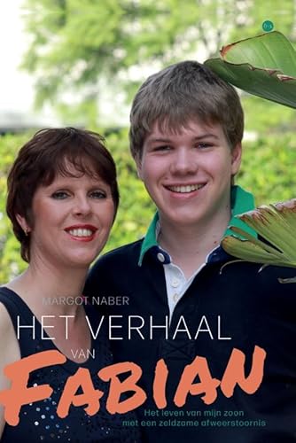 Het verhaal van Fabian: Het leven van mijn zoon met een zeldzame afweerstoornis Het verhaal van Fabian: Het leven van mijn zoon met een zeldzame afweerstoornis von Uitgeverij Boekscout