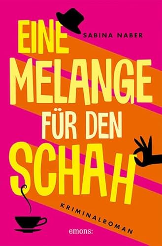 Eine Melange für den Schah: Kriminalroman von Emons Verlag