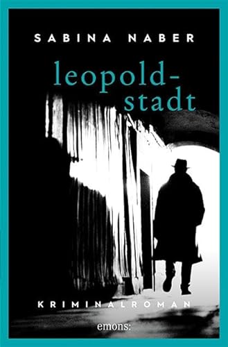 Leopoldstadt: Kriminalroman