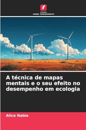 A técnica de mapas mentais e o seu efeito no desempenho em ecologia von Edições Nosso Conhecimento