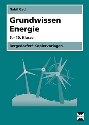 Grundwissen Energie: 5.-10. Klasse