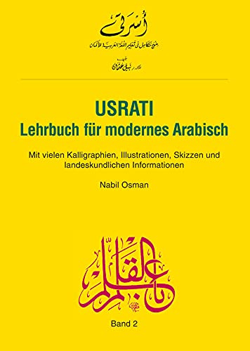 Usrati, Band 2: Lehrbuch für modernes Arabisch / Lehrbuch (Usrati - Lehrbuch für modernes Arabisch) von Hueber