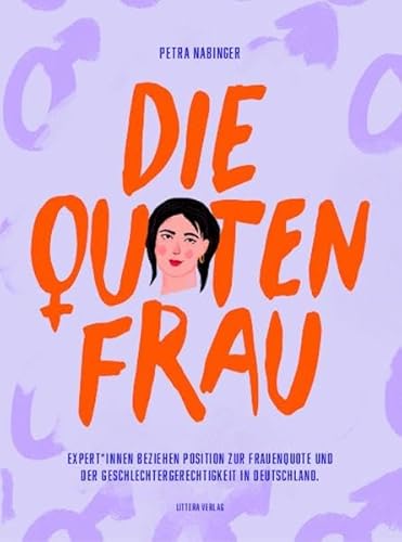 Die Quotenfrau: Expert*innen beziehen Position zur Frauenquote und der Geschlechtergerechtigkeit in Deutschland