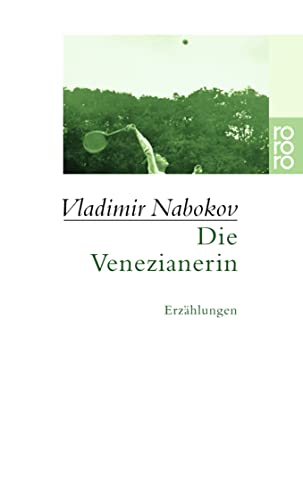 Die Venezianerin: Erzählungen 1921 - 1924 Die Venezianerin: Erzählungen 1921 - 1924