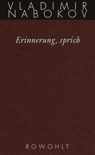 Erinnerung, sprich: Wiedersehen mit einer Autobiographie