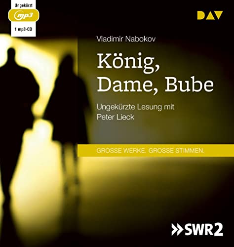 König, Dame, Bube: Ungekürzte Lesung mit Peter Lieck (1 mp3-CD)
