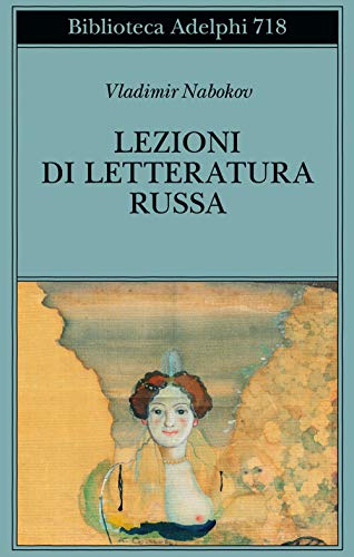 Lezioni di letteratura russa (Biblioteca Adelphi) von BIBLIOTECA ADELPHI