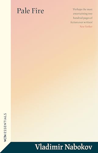 Pale Fire: With an Introduction by Mary Gaitskill (W&N Essentials)