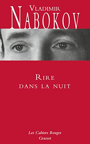 Rire dans la nuit: Les Cahiers rouges Rire dans la nuit: Les Cahiers rouges
