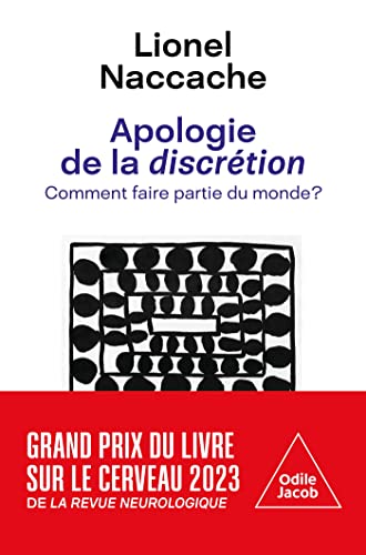 Apologie de la discrétion: Comment faire partie du monde ? von JACOB