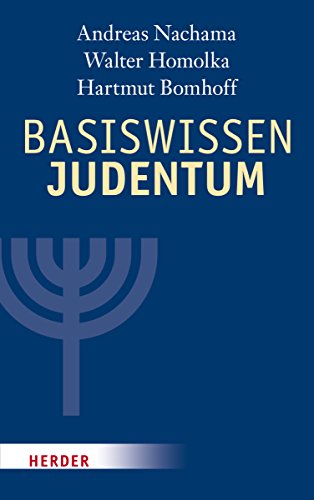 Basiswissen Judentum: Mit einem Vorwort von Rabbiner Henry Brandt Basiswissen Judentum: Mit einem Vorwort von Rabbiner Henry Brandt