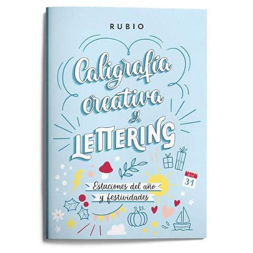 Caligrafía creativa y lettering. Estaciones del año y festividades (RUBIO Lettering) von Editorial Rubio