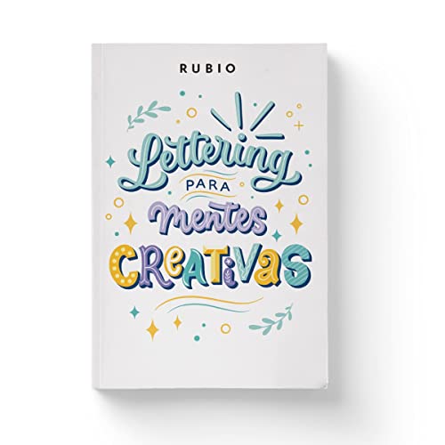 Lettering para mentes creativas (RUBIO Lettering)