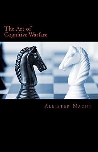 The Art of Cognitive Warfare