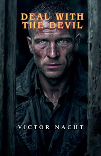 Deal with the Devil Deal with the Devil von Victor Nacht