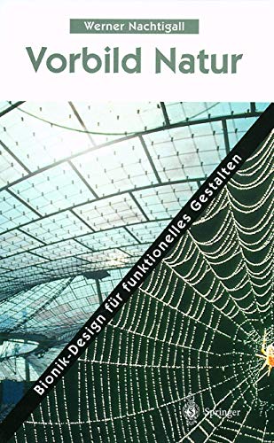 Vorbild Natur: Bionik-Design für funktionelles Gestalten von Springer