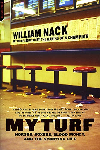 My Turf: Horses, Boxers, Blood Money, And The Sporting Life von Da Capo Press