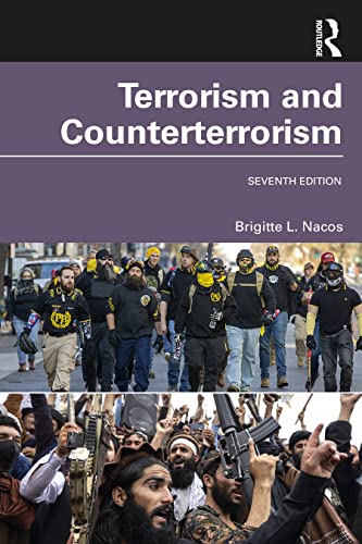 Terrorism and Counterterrorism: International Student Edition von Routledge