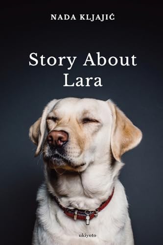Story about Lara von Ukiyoto Publishing