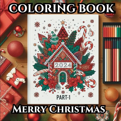 Christmas Coloring Book for Kids 2024 Edition - 1 Bold Lines, Easy to Color Suitable for Beginners: Holiday Collection von Independently published