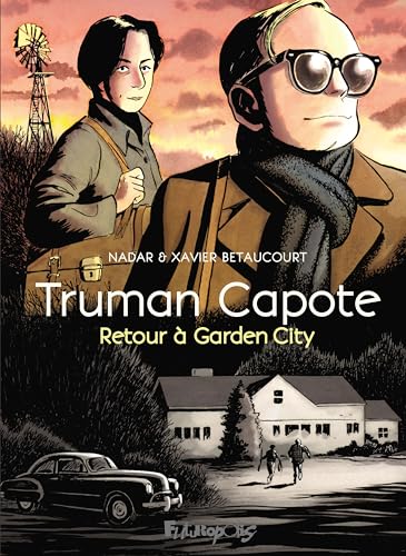 Truman Capote: Retour à Garden City von FUTUROPOLIS