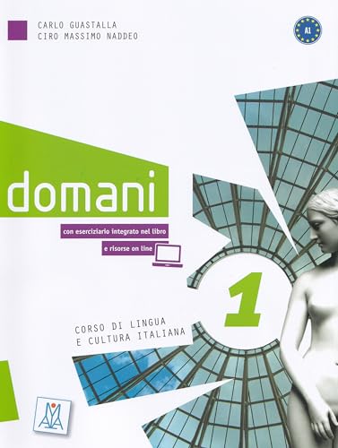 DOMANI 1 ALUMNO: Libro + mp3 audio e video online 1 (Corsi di lingua) von ALMA