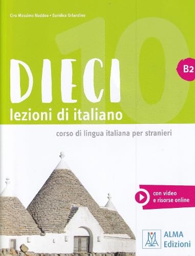 Dieci B2 + audio online: Libro + audio e video online B2 Dieci B2 + audio online: Libro + audio e video online B2 von ALMA