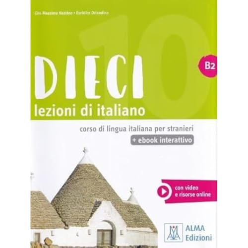 Dieci: Libro + ebook interattivo B2