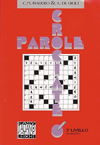 Parole crociate, 3. Livello (avanzato): 3º livello avanzato