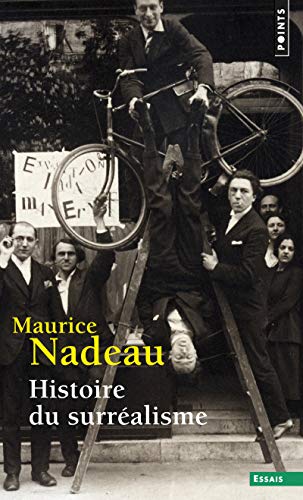 Histoire Du Surr'alisme von Contemporary French Fiction