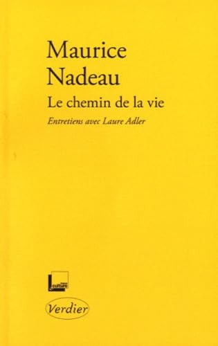 Le chemin de la vie: Entretiens avec Laure Adler (0000)