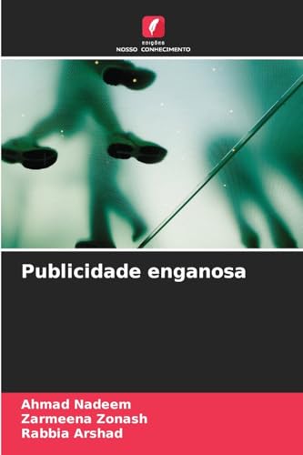 Publicidade enganosa von Edições Nosso Conhecimento