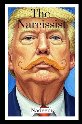 The Narcissist von Independently published