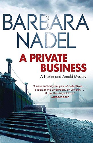 A Private Business: A Hakim and Arnold Mystery (Hakim and Arnold Mystery, 1, Band 1)