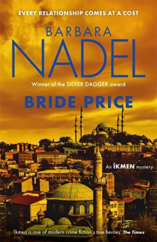 Bride Price: (Inspector Ikmen Mystery 24) von Headline