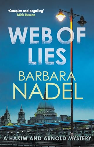 Web of Lies: The Masterful London Crime Thriller (Hakim and Arnold) von Allison & Busby