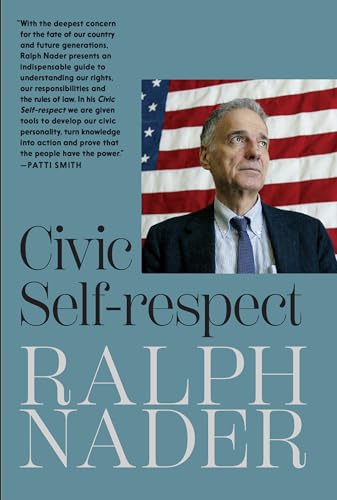 Civic Self-Respect Civic Self-Respect von Seven Stories Press