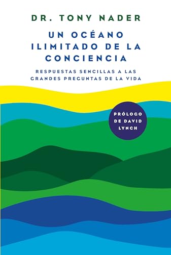 Un océano ilimitado de la conciencia / One Unbounded Ocean of Consciousness von Aguilar