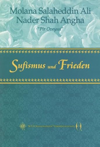 Sufismus und Frieden Sufismus und Frieden