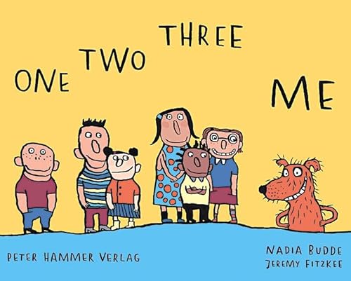 One two three me: Winner of the Deutscher Jugendliteraturpreis 2000 and the Kinder-und Jugendbuchpreis der Stadt Oldenburg 2000