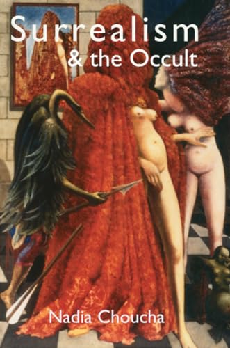 Surrealism & the Occult von Mandrake of Oxford